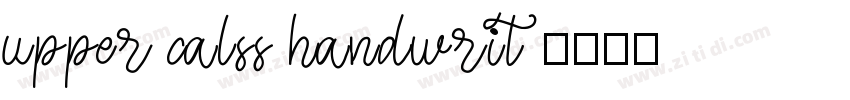 upper calss handwrit字体转换